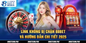 Link không bị chặn 88BET